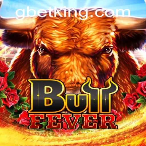Unleashing the Thrill of BullFever with GBet