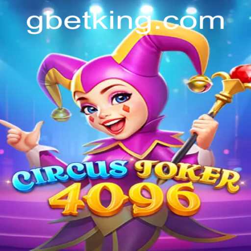 CircusJoker4096: A Revolutionary Addition to the World of Online Gaming
