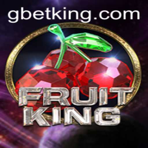 FruitKing: Dive into the Exciting World of GBet's Latest Gaming Phenomenon