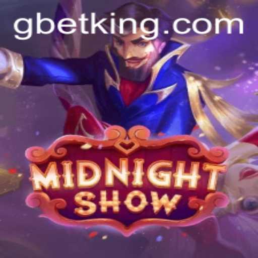 Midnight Show: Enter the Thrilling World of GBet's Latest Gaming Sensation