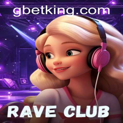 Discover the Thrilling World of RaveClub: A Deep Dive into GBet