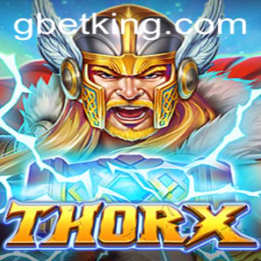 ThorX: A New Era in Gaming